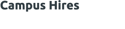 Campus Hires