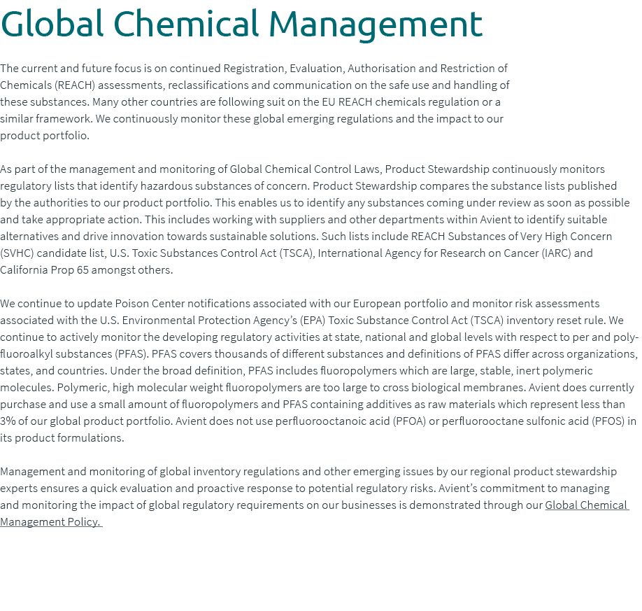 Global Chemical Management The current and future focus is on continued Registration, Evaluation, Authorisation and R...